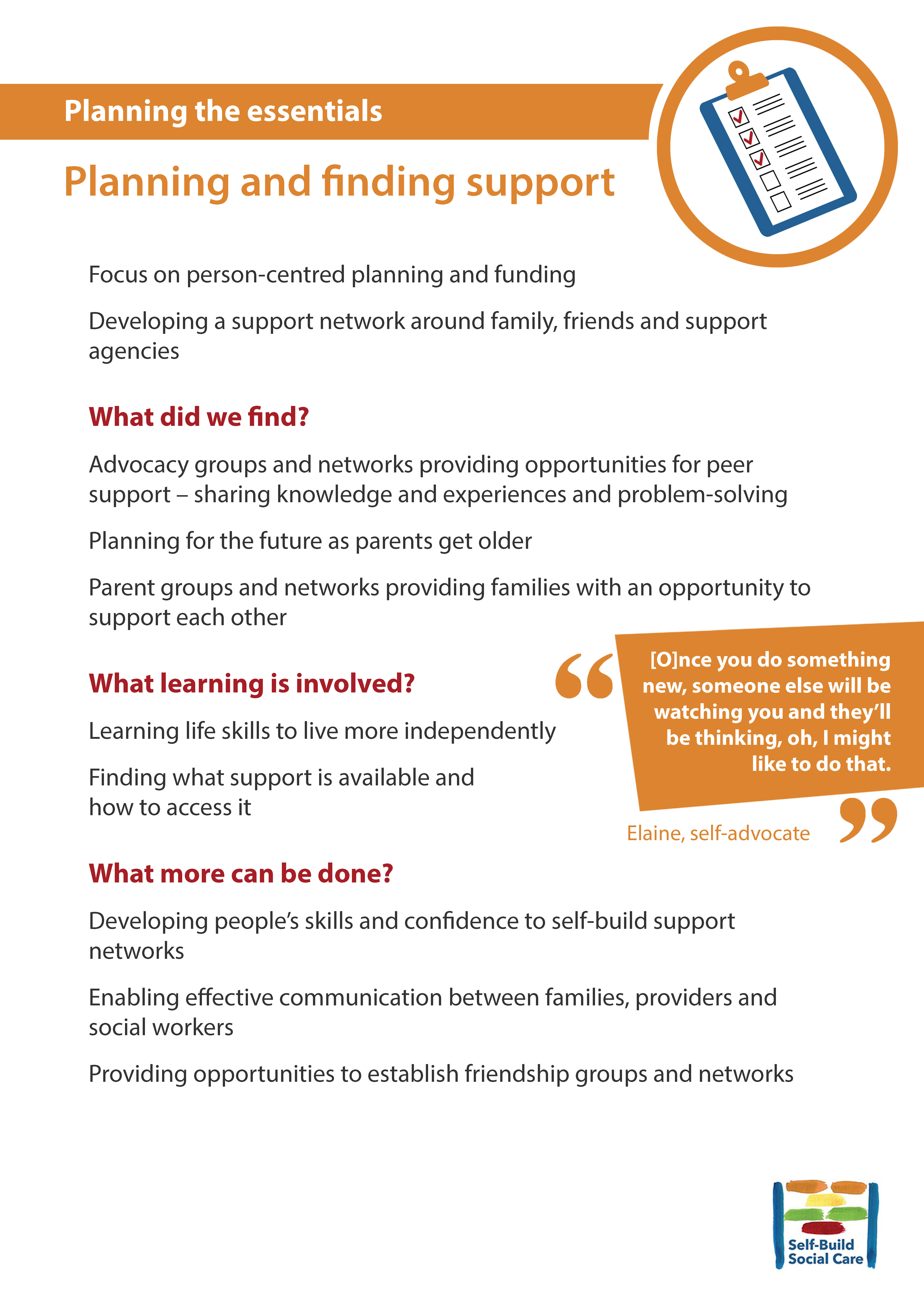 Planning and finding support